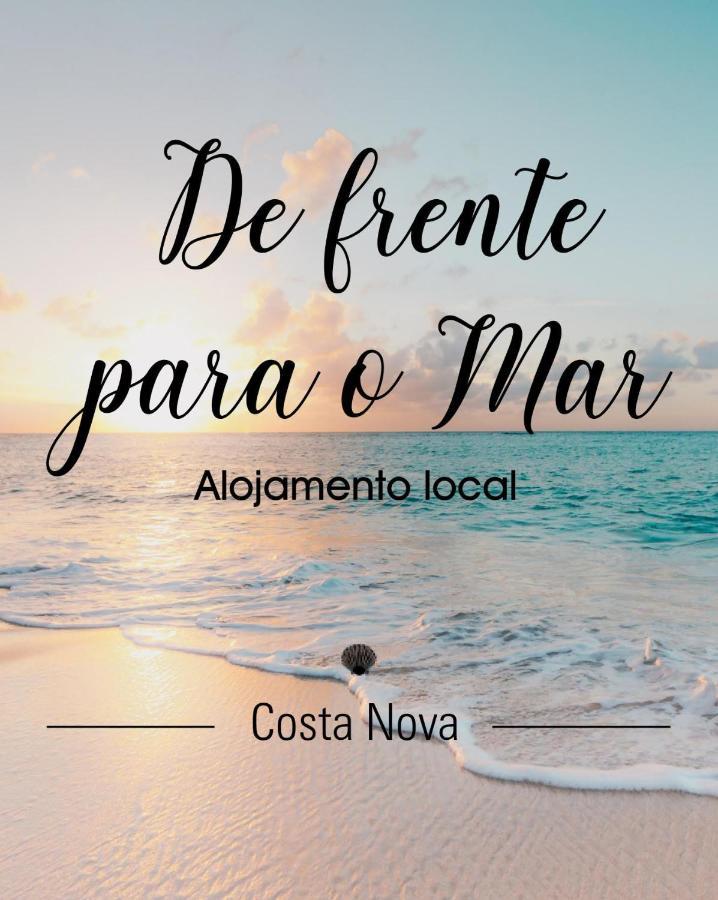 De Frente Para O Mar Costa Nova Ngoại thất bức ảnh